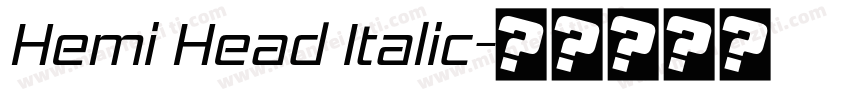 Hemi Head Italic字体转换